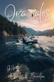 Orca Tales (eBook, ePUB) Orca Tales (eBook, ePUB)