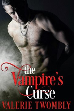 The Vampire's Curse (Beyond The Mist, #1) (eBook, ePUB) - Twombly, Valerie