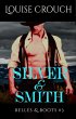Silver & Smith (Belles & Boots #3)... - Bild 1