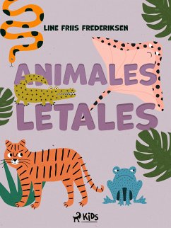 Animales letales (eBook, ePUB) - Frederiksen, Line Friis