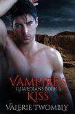 Vampire's Kiss (Guardians, #3) (eBook, ePUB)