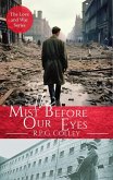 The Mist Before Our Eyes (Love and War) (eBook, ePUB)