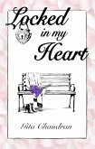 Locked in My Heart: Mother-Daughter Bonds Across Borders and Generations (eBook, ePUB)
