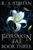 Forsaken Fae: Book Three (Last Vampire World, #13) (eBook, ePUB)