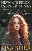 Newgate Prison Copper Mines and The Irish Lass - A 1700s Colonial America Sweet Romance Novella (eBook, ePUB) Newgate Prison Copper Mines and The Irish Lass - A 1700s Colonial America Sweet Romance Novella (eBook, ePUB)