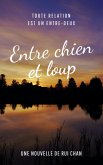 Entre chien et loup (eBook, ePUB)