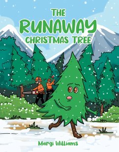 Cover The Runaway Christmas Tree (eBook, ePUB)