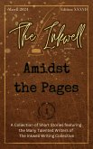 The Inkwell presents: Amidst the Pages (eBook, ePUB)