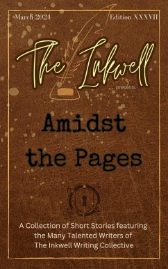 Cover The Inkwell presents: Amidst the Pages (eBook, ePUB)