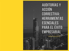 Cover Auditorías y Acción Correctiva: Herramientas Esenciales para el Éxito Empresarial (eBook, ePUB)