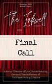 The Inkwell presents: Final Call (eBook, ePUB)