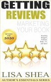 Getting Reviews Marketing Your Book - Reaching Bloggers Podcasts Radio TV and More! (eBook, ePUB)