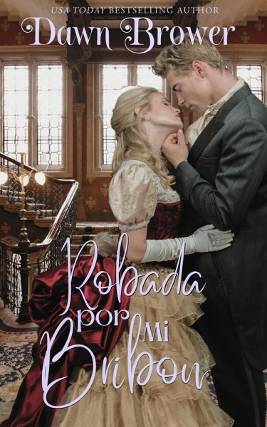 Robada por Mi Bribon (eBook, ePUB)