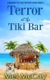 Terror at the Tiki Bar (A Whodunit Pet Cozy Mystery Series, #5) (eBook, ePUB)