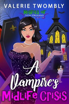 Cover A Vampire's Midlife Crisis (Misfits Of New Orleans, #1) (eBook, ePUB)