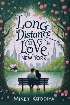 Cover Long-Distance Love in New York (Love Stories Around the World, #4) (eBook, ePUB)