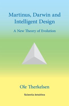 Martinus, Darwin and Intelligent Design - A new Theory of Evolution (eBook, ePUB) Cover Martinus, Darwin and Intelligent Design - A new Theory of Evolution (eBook, ePUB)