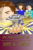 Invoking the Fallout (eBook, ePUB)