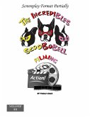 The Incredibles Scoobobell Filming (The Incredibles Scoobobell Series, #88) (eBook, ePUB) The Incredibles Scoobobell Filming (The Incredibles Scoobobell Series, #88) (eBook, ePUB)