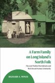 A Farm Family on Long Island's North Fork (eBook, ePUB) A Farm Family on Long Island's North Fork (eBook, ePUB)