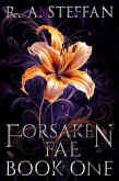 Forsaken Fae: Book One (Last Vampire World, #11) (eBook, ePUB)