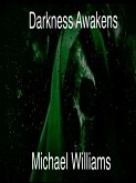 Darkness Awakens (The Dark Saga, #1) (eBook, ePUB)