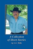 A Collection of Short Stories by C.C. Wills (eBook, ePUB)