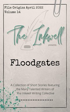 The Inkwell presents: Floodgates (eBook, ePUB) - Inkwell, The