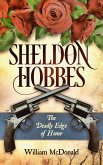Sheldon Hobbes: The Deadly Edge of Honor (eBook, ePUB)