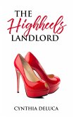 The High Heels Landlord (eBook, ePUB)