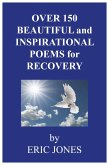 Over 150 Beautiful and Inspirational Poems for Recovery (eBook, ePUB)