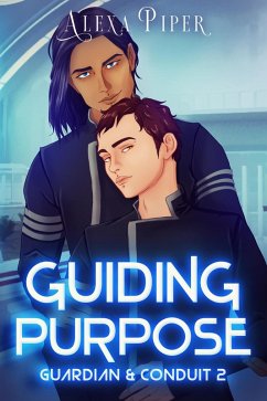 Cover Guiding Purpose (Guardian & Conduit, 2) (eBook, ePUB)