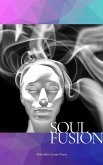 Soul Fusion (eBook, ePUB) Soul Fusion (eBook, ePUB)