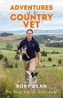 Adventures of a Country Vet: True... - Bild 1