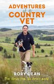 Adventures of a Country Vet: True stories from the horse's mouth, from England to New Zealand (eBook, ePUB)