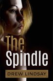 The Spindle (eBook, ePUB)