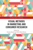 Visual Methods in Marketing and Consumer Research (eBook, PDF)