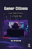 Gamer Citizens (eBook, ePUB) Gamer Citizens (eBook, ePUB)