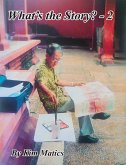 What's the Story?-2 (eBook, ePUB)