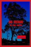 Oak Orchard: The Final Chapter (eBook, ePUB) Oak Orchard: The Final Chapter (eBook, ePUB)