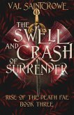 The Swell and Crash of Surrender (Rise of the Death Fae, #3) (eBook, ePUB)