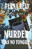 Murder Has No Tongue (The Niagara Murder Mysteries, #2) (eBook, ePUB)