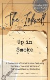 The Inkwell presents: Up in Smoke (eBook, ePUB) The Inkwell presents: Up in Smoke (eBook, ePUB)