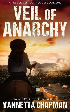 Veil of Anarchy (Kessler Effect, #2) (eBook, ePUB) - Chapman, Vannetta