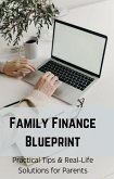 Family Finance Blueprint (eBook, ePUB)