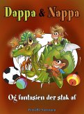 Dappa & Nappa - Og fantasien der stak af (eBook, ePUB)