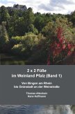 2 x 2 Füße im Weinland Pfalz (Band 1) (eBook, ePUB)