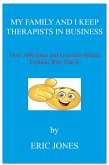 My Family and I Keep Therapists in Business with over 1600 Jokes and Limericks Which Explains Why That Is (eBook, ePUB)