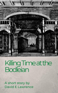 Cover Killing Time at the Bodleian (eBook, ePUB)