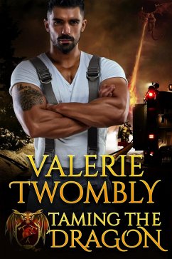 Taming The Dragon (Sparks Of Desire, #5) (eBook, ePUB) - Twombly, Valerie
